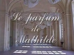Le Parfum De Mathilde