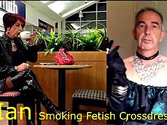 Ian the smoking fetish transvestite fag